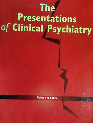 9781856421034: The Presentation of Clinical Psychiatry