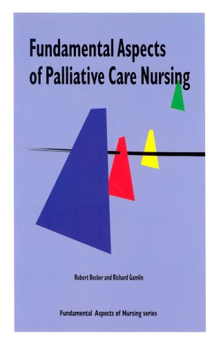 Beispielbild fr Palliative Care Nursing (Fundamental Aspects of Nursing) zum Verkauf von WorldofBooks