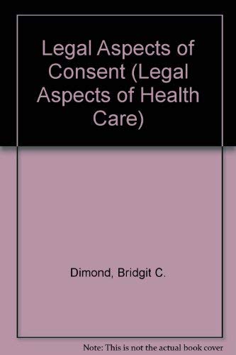 9781856422178: Legal Aspects of Consent