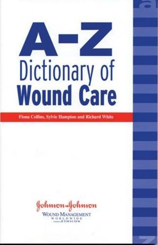 Imagen de archivo de A-Z Dictionary of Wound Care a la venta por WorldofBooks