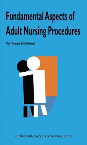 Beispielbild fr Fundamental Aspects of Adult Nursing Procedures (Fundamental Aspects of Nursing) zum Verkauf von WorldofBooks