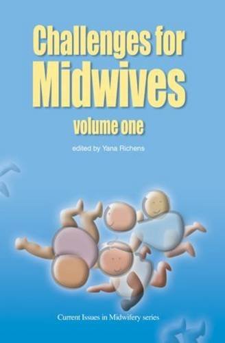 Beispielbild fr Challenges to Midwives zum Verkauf von WorldofBooks