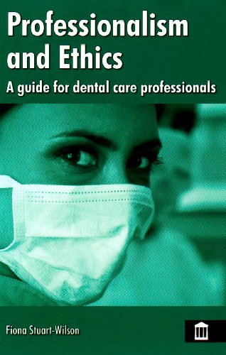 9781856423816: Professionalism and Ethics for Dental Care Professionals
