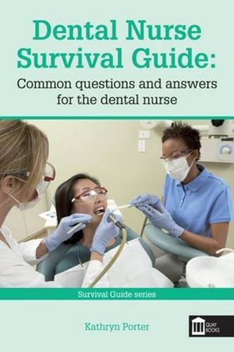 Stock image for Dental Nurse Survival Guide for sale by Revaluation Books