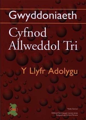 Stock image for Gwyddoniaeth Cyfnod Allweddol 3 - Y Llyfr Adolygu for sale by WorldofBooks