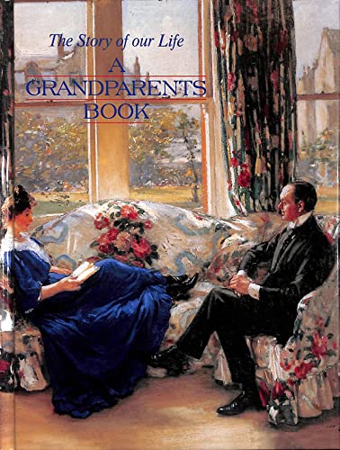 9781856451420: A Grandparents Book: The Story of Our Life