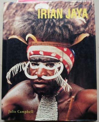 9781856460149: Irian Jaya: The Timeless Domain