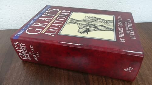 Stock image for Gray's Anatomy - The Classic First Edition for sale by WorldofBooks