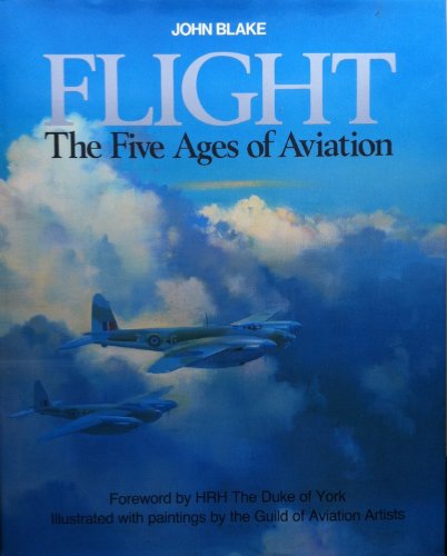 9781856480574: Flight - The Five Ages of Aviation - Illustrated By ...