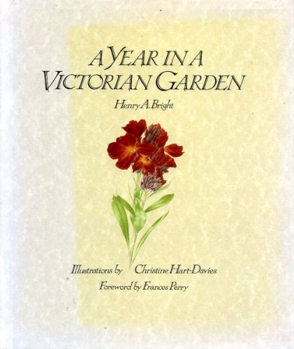 Beispielbild fr A Year in a Victorian Garden zum Verkauf von Merandja Books