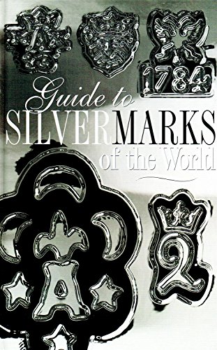9781856481007: Guide to Silver Marks of the World
