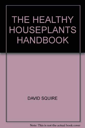 9781856481205: the-healthy-houseplants-handbook