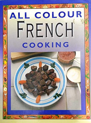 Imagen de archivo de All Colour French Cooking a la venta por Redux Books
