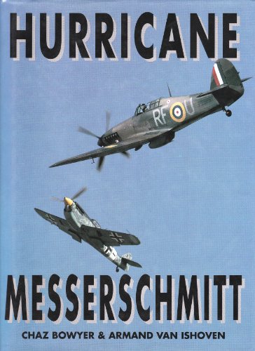 Stock image for Hurricane and Messerschmitt for sale by Better World Books