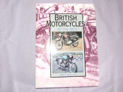 Imagen de archivo de British Motorcycles of the 1960s a la venta por WorldofBooks