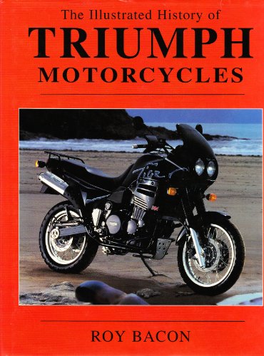 Imagen de archivo de Illustrated History of Triumph Motorcycles a la venta por WorldofBooks