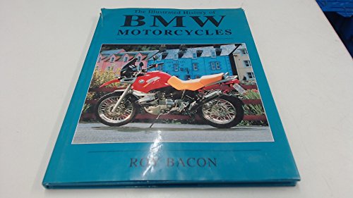 Beispielbild fr The Illustrated History of BMW Motorcycles zum Verkauf von WorldofBooks