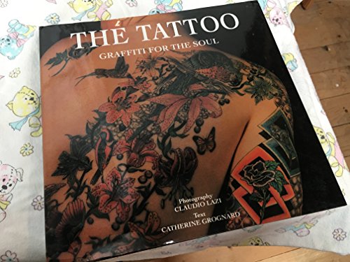 Stock image for The Tattoo: graffiti for the soul for sale by Book Express (NZ)