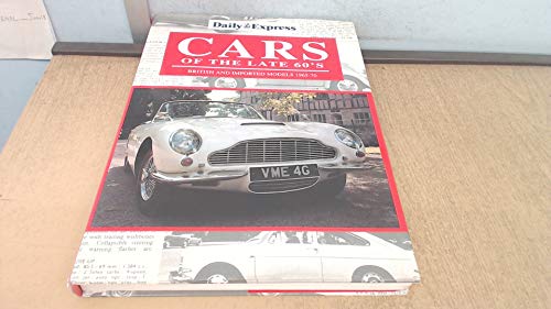 Beispielbild fr Cars of the Late Sixties zum Verkauf von WorldofBooks