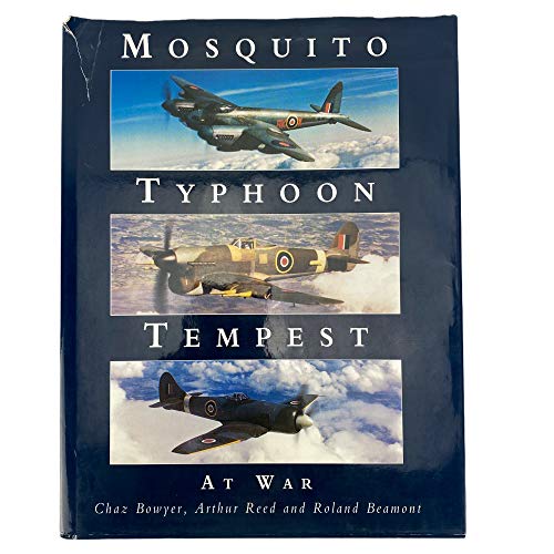 Stock image for Mosquito, Typhoon, Tempest at War for sale by HPB-Red