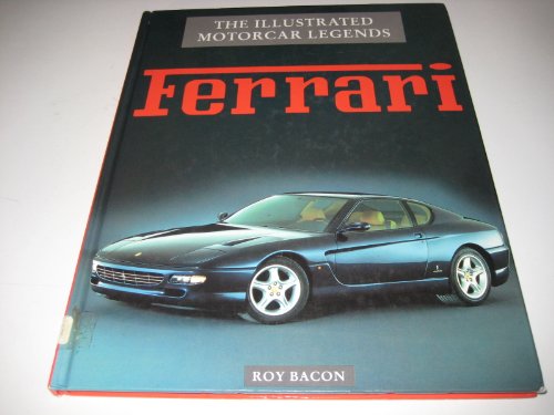 Beispielbild fr Ferrari Illustrated Motorcar Legends zum Verkauf von Better World Books