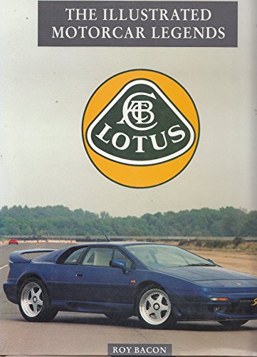 The Illustrated Motorcar Legends Lotus