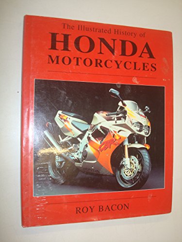 Imagen de archivo de Illustrated History of Honda Motorcycles a la venta por ThriftBooks-Atlanta