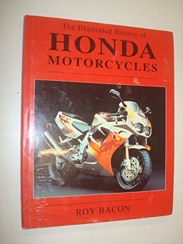 Stock image for Illustrated History of Honda Motorcycles for sale by ThriftBooks-Reno