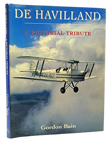 Beispielbild fr De Havilland - A Pictorial Tribute zum Verkauf von WorldofBooks