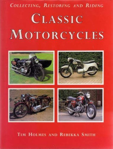 Beispielbild fr Classic Motorcycles zum Verkauf von AwesomeBooks