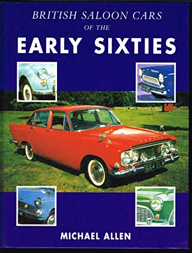 BRITISH SALOON CARS OF THE EARLY SIXTIES.