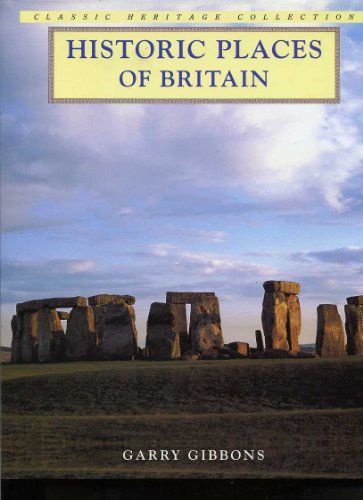 Stock image for Historic Places Of Britain Classic Heritage Collection for sale by WorldofBooks