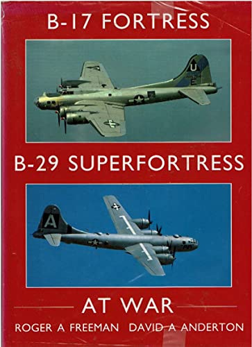 Stock image for B-17 Fortress and B-29 Superfortress at War for sale by WorldofBooks