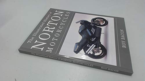 9781856483643: The Illustrated History of Norton Motorcycles