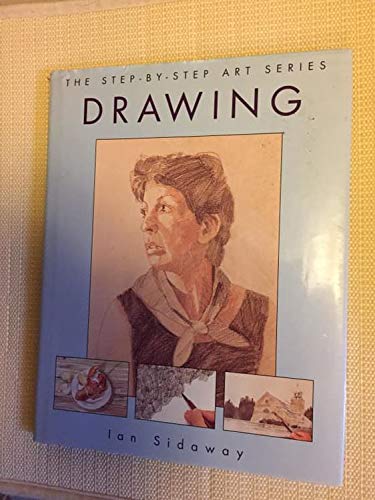 Drawing (The Step-by-Step Art series)