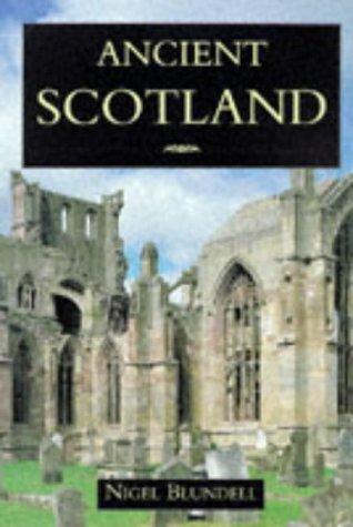 9781856484022: Ancient Scotland