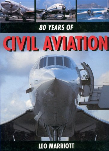 Beispielbild fr 80 Years of Civil Aviation zum Verkauf von WorldofBooks