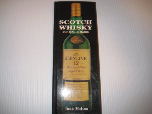 Beispielbild fr Scotch Whisky: Top Single Malts zum Verkauf von SecondSale