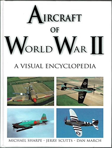 Stock image for Aircraft of World War II: A Visual Encyclopedia for sale by Gulf Coast Books