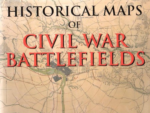 Beispielbild fr Historical Maps of the Civil War Battlefield zum Verkauf von Wonder Book