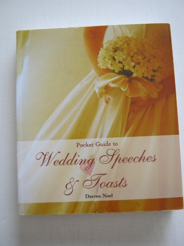 Stock image for The Pocket Guide to Wedding Speeches & Toasts for sale by More Than Words