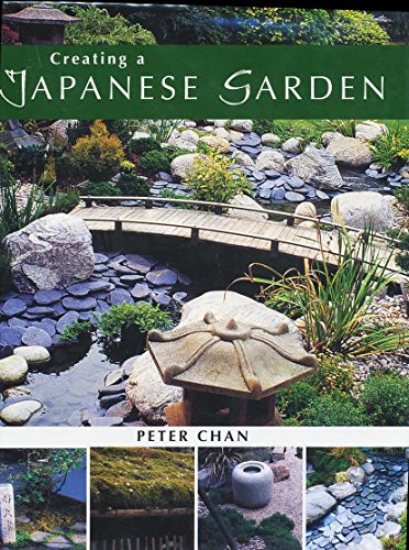Stock image for Creating a Japanese Garden for sale by WorldofBooks
