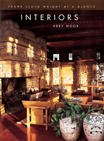 Stock image for Frank Lloyd Wright at a Glance: Interiors for sale by Wonder Book