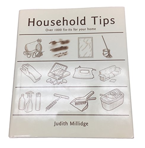 Stock image for Household Tips Over 1000 fix-its for your home for sale by Better World Books: West