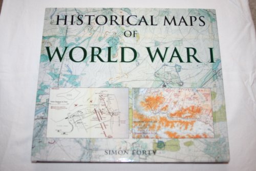 9781856487344: Historical Maps of World War I