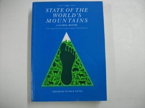 Stock image for The State of the World's Mountains: A Global Report for sale by PsychoBabel & Skoob Books
