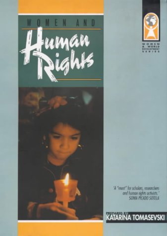 Stock image for Women and Human Rights (Women and World Development) for sale by Wonder Book
