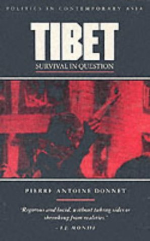 Beispielbild fr Tibet: Survival in Question (Politics in Contemporary Asia) zum Verkauf von Ergodebooks