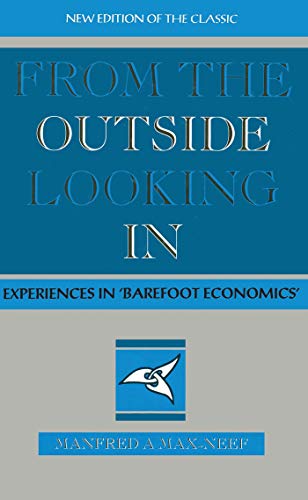 9781856491884: From the Outside Looking In: Experiences in Barefoot Economics