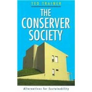 Imagen de archivo de The Conserver Society : Alternatives for Sustainability a la venta por Better World Books